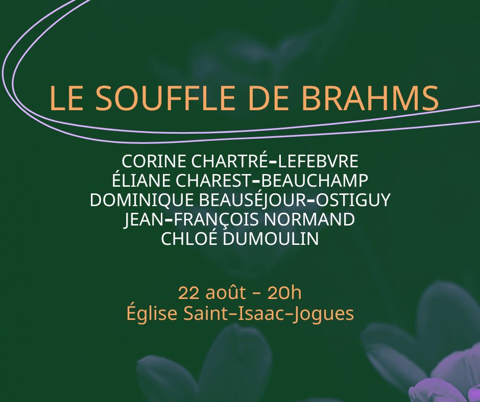 https://ahuntsicenfugue.ca/2019/wp-content/uploads/2022/07/Souffle-de-Brahms.jpeg